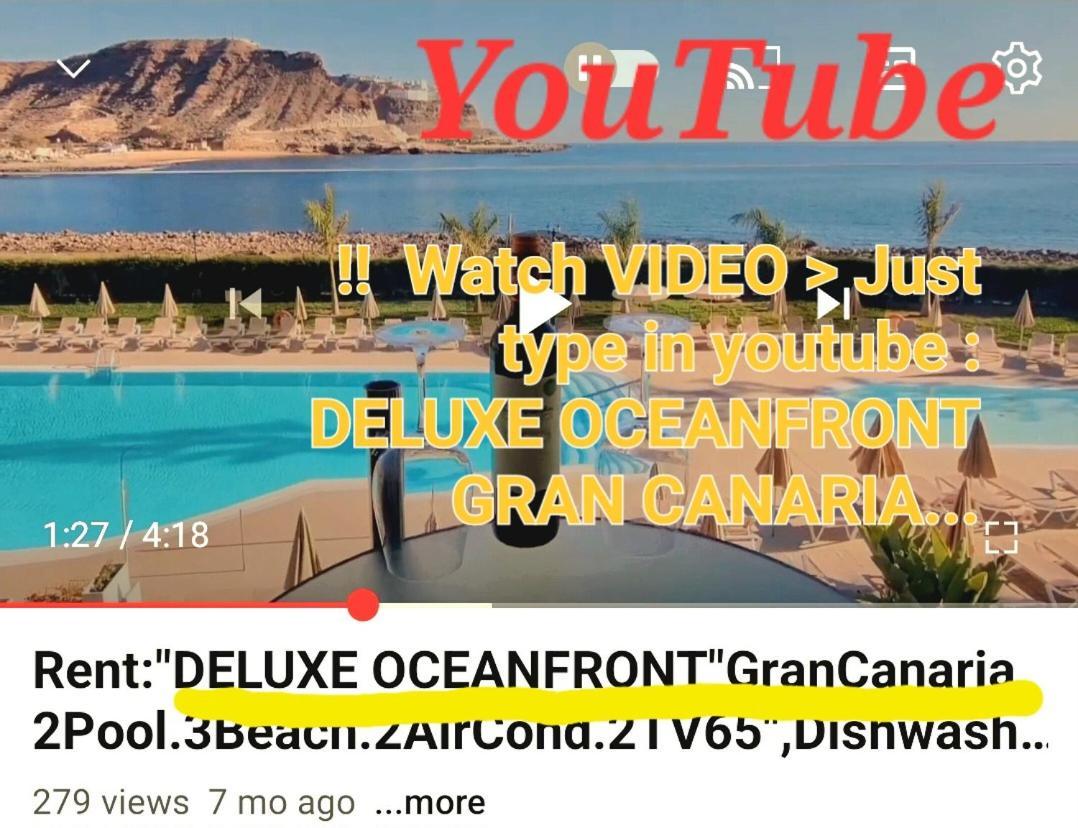 Oceanfront Deluxe-45M,Heated Pools,2Aircondition, 2Tv-65",Dishwasher,600Mb,Lift,Amadores View ! Playa Del Cura  Luaran gambar